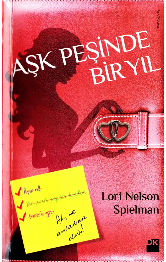 Aşk Peşinde Bir Yıl — Lori Nelson Spielman