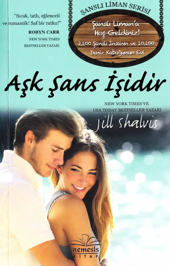 Aşk Şans İşidir — Jill Shalvis