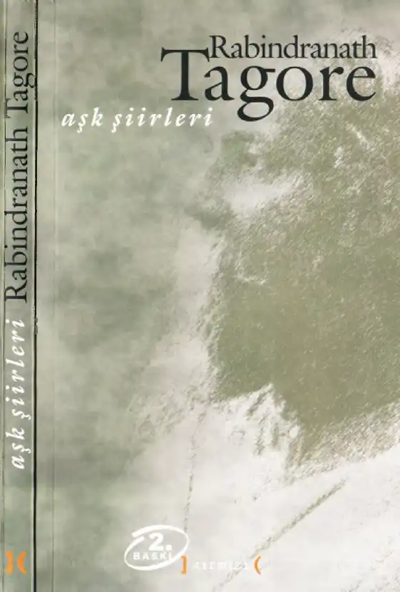 Aşk Şiirleri — Rabindranath Tagore