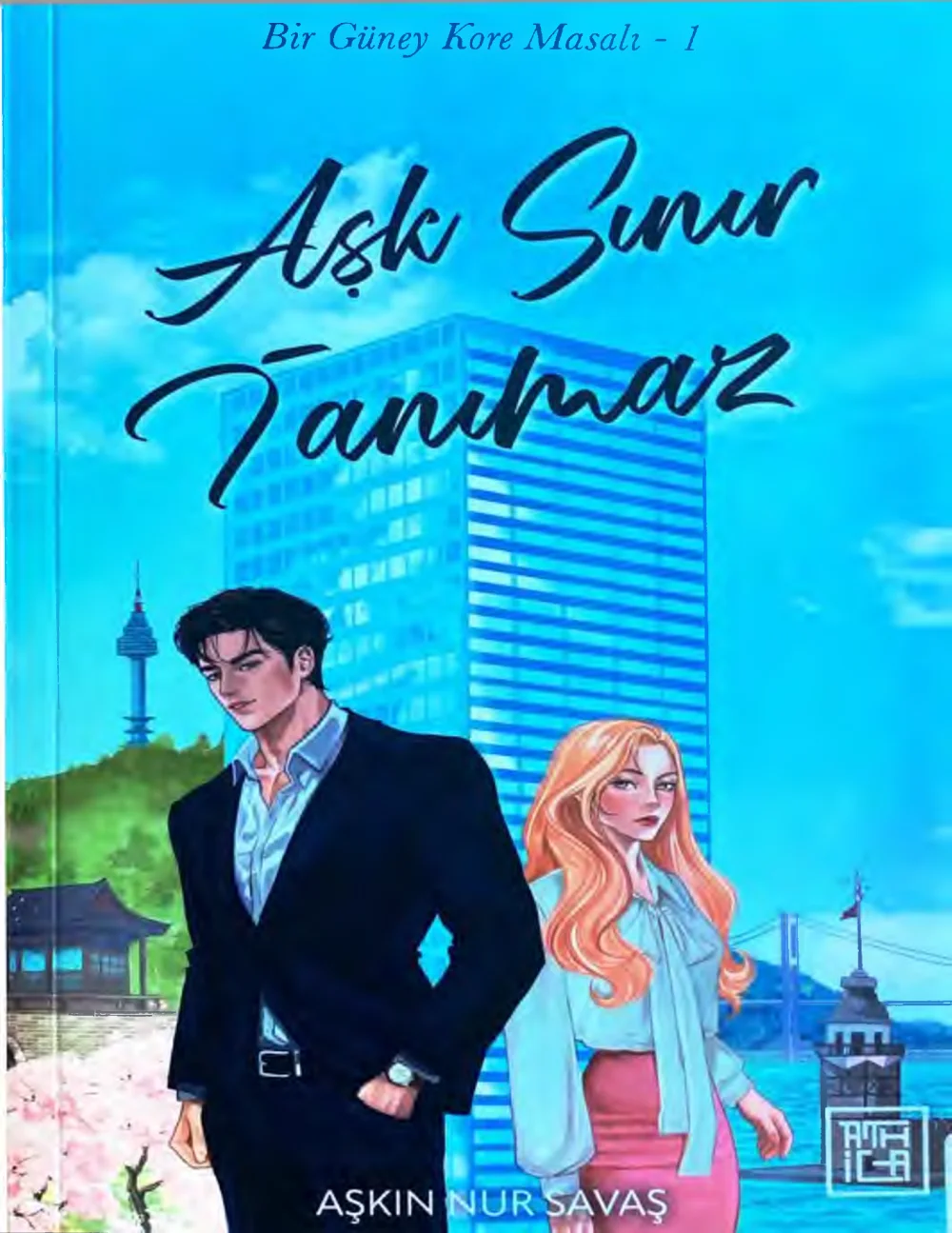 Aşk Sınır Tanımaz — Aşkın Nur Savaş