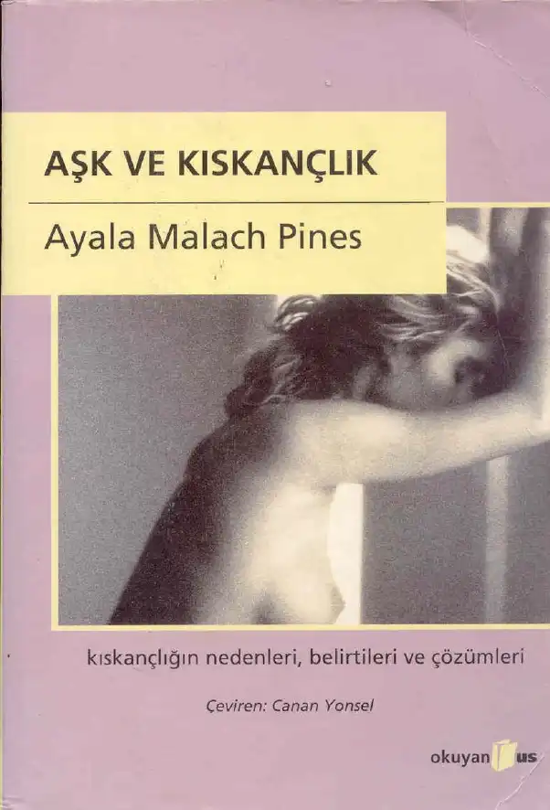 Aşk ve Kıskançlık — Ayala Malach Pines