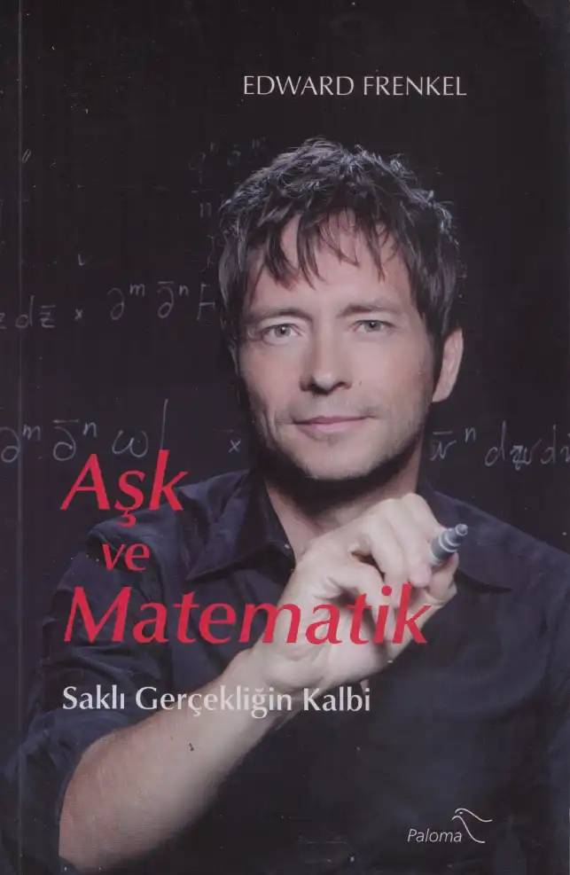 Aşk ve Matematik — Edward Frenkel