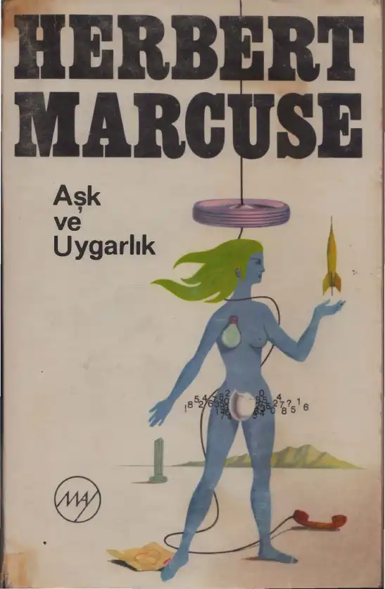 Aşk ve Uygarlık — Herbert Marcuse