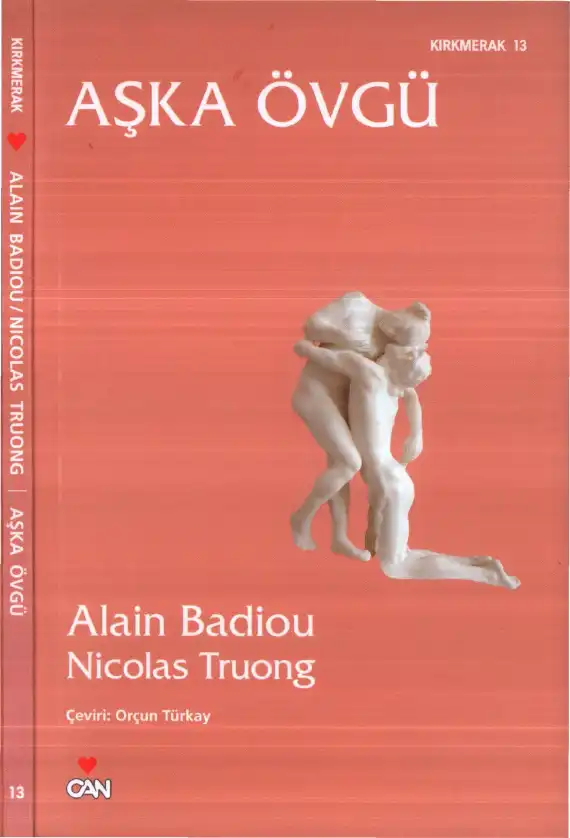Aşka Övgü — Alain Badiou, Nicolas Truong
