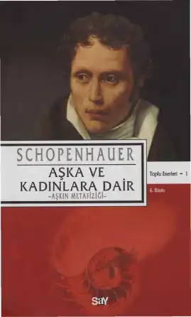 Aşka ve Kadınlara Dair — Arthur Schopenhauer