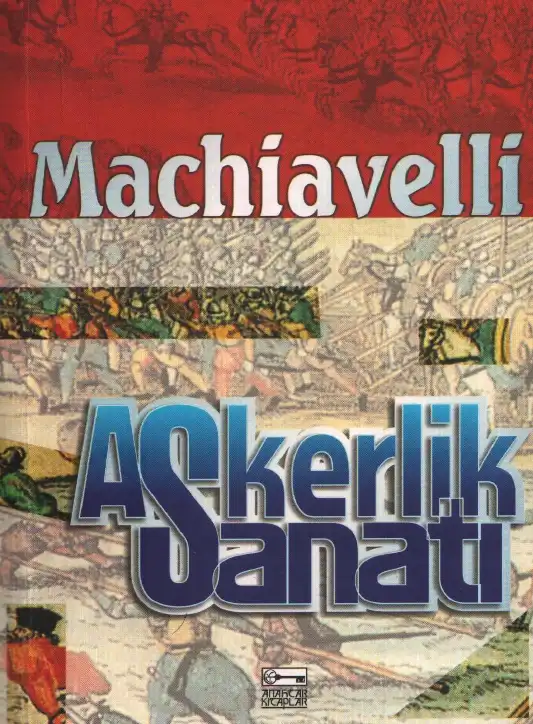 Askerlik Sanatı — Niccolò Machiavelli