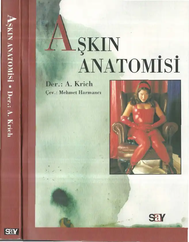 Aşkın Anatomisi — A. Krich