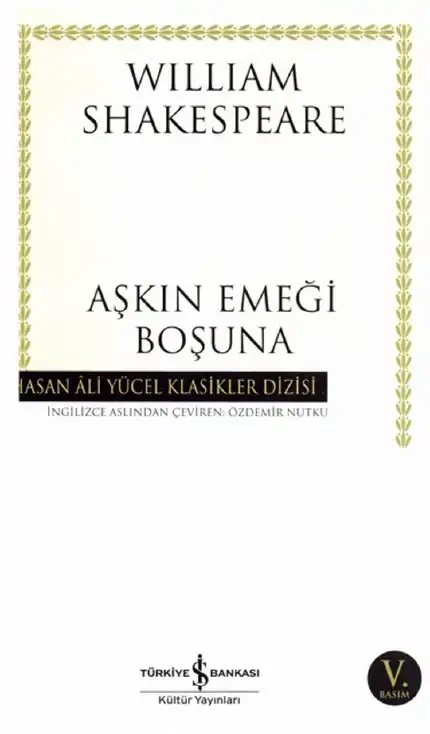 Aşkın Emeği Boşuna — William Shakespeare