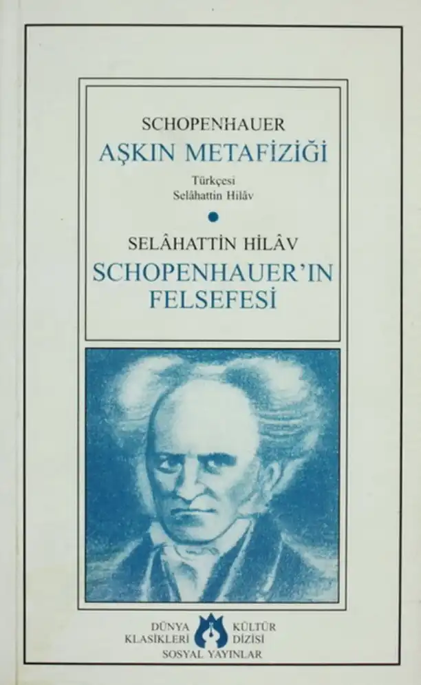 Aşkın Metafiziği — Arthur Schopenhauer
