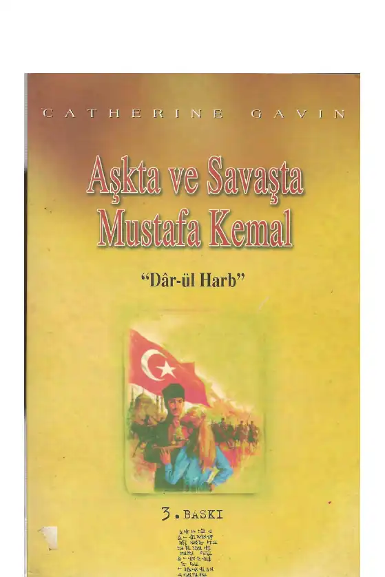 Aşkta Ve Savaşta Mustafa Kemal — Catherine Gavin