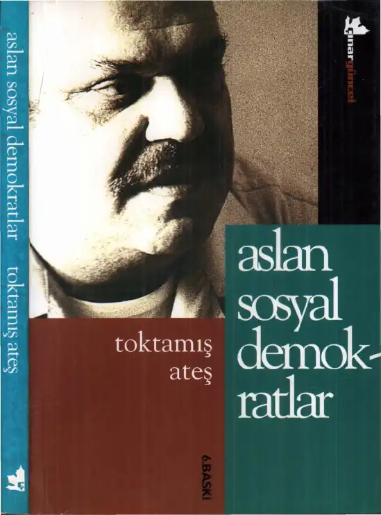 Aslan Sosyal Demokratlar — Toktamış Ateş