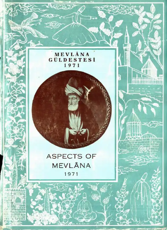 Aspects of Mevlâna — Annemarie Schimmel