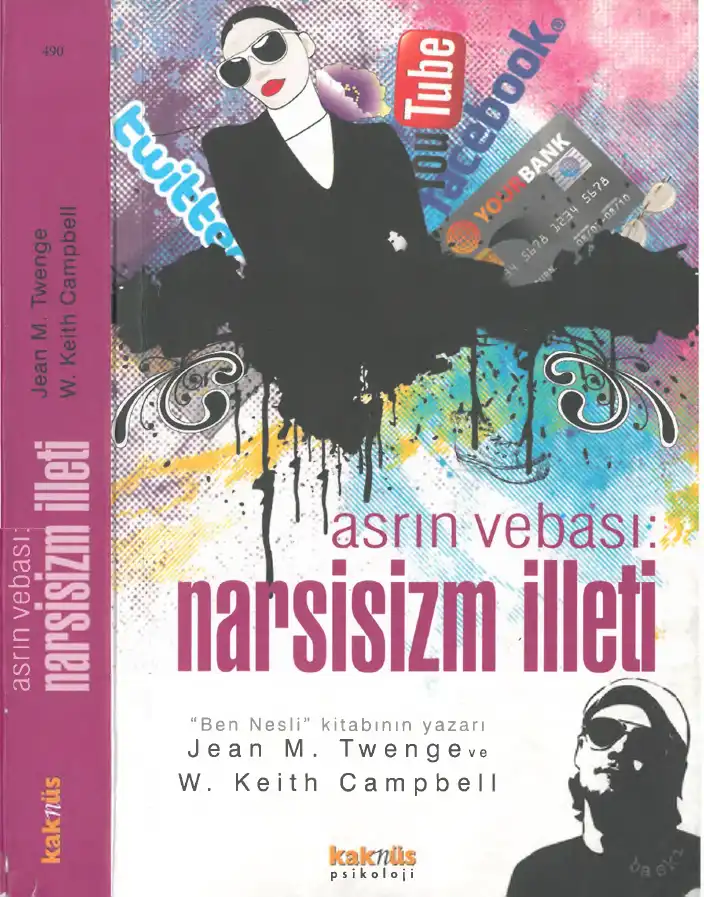 Asrın Vebası: Narsisizm İlleti — Jean M. Twenge, W. Keith Campbell