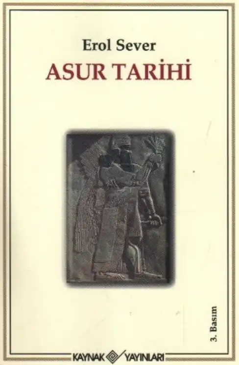 Asur Tarihi — Erol Sever