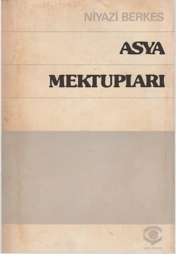 Asya Mektupları — Niyazi Berkes