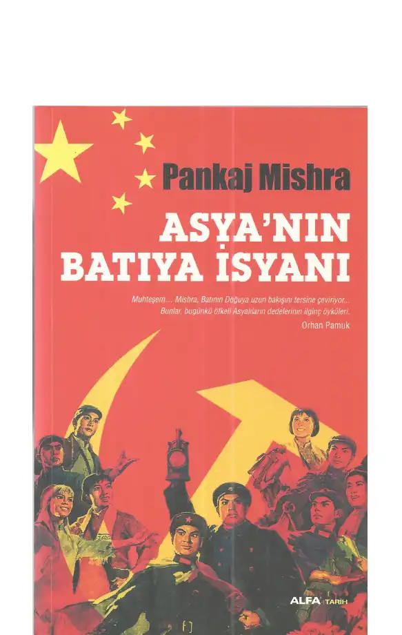 Asya'nın Batıya İsyanı — Pankaj Mishra