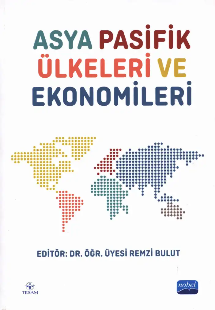Asya Pasifik Ülkeleri ve Ekonomileri — Remzi Bulut