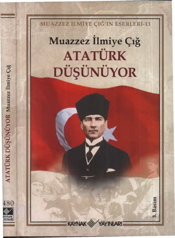 Atatürk Düşünüyor — Muazzez İlmiye Çığ