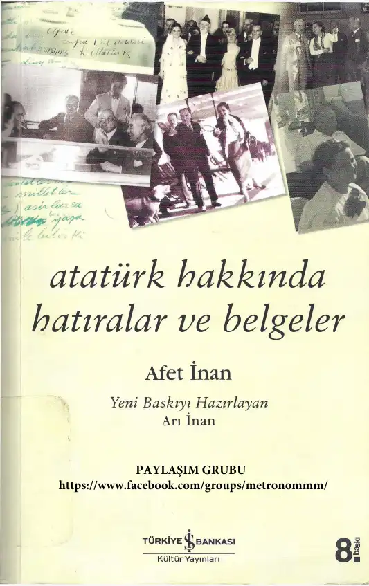 Atatürk Hakkında Hatıralar ve Belgeler — Afet İnan