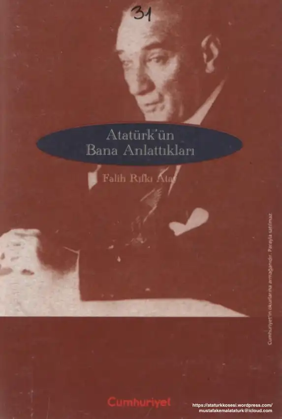 Atatürk'ün Bana Anlattıkları — Falih Rıfkı Atay