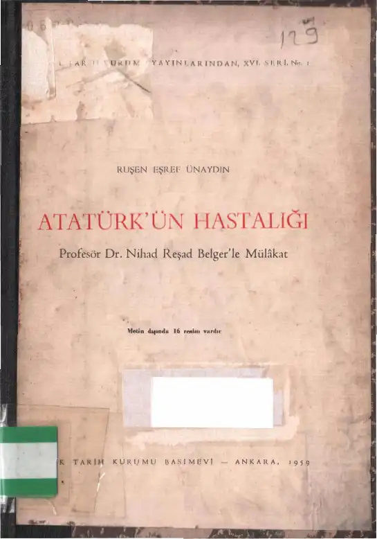 Atatürk'ün Hastalığı — Ruşen Eşref Ünaydın