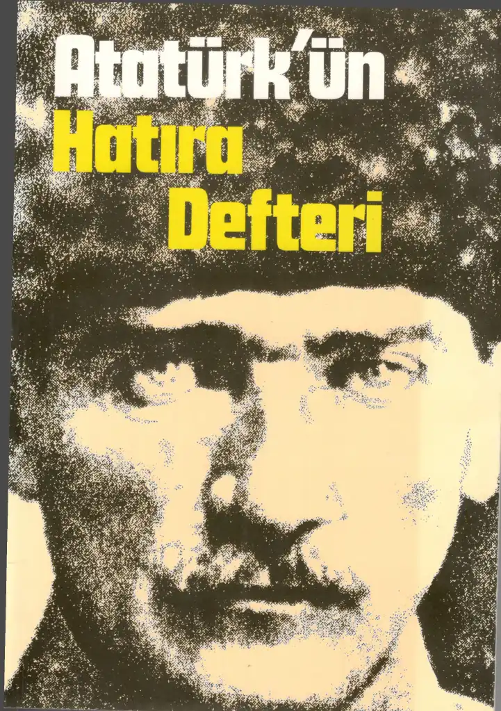Atatürk'ün Hatıra Defteri — Şükrü Tezer