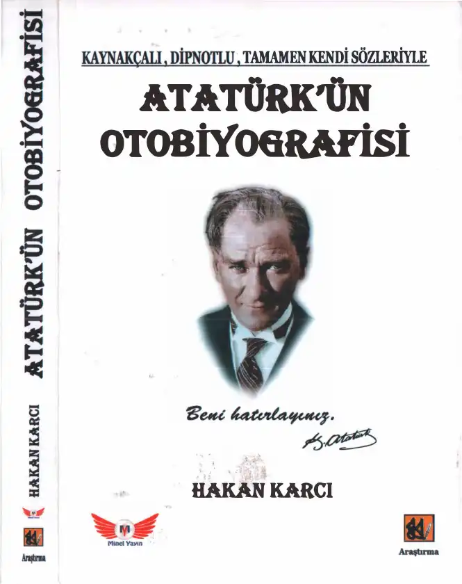 Atatürk'ün Otobiyografisi — Hakan Karcı