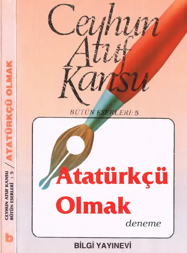 Atatürkçü Olmak — Ceyhun Atuf Kansu
