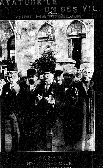 Atatürkle On Beş Yıl — Hafız Yaşar Okur