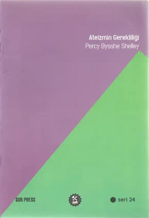 Ateizmin Gerekliliği — Percy Bysshe Shelley
