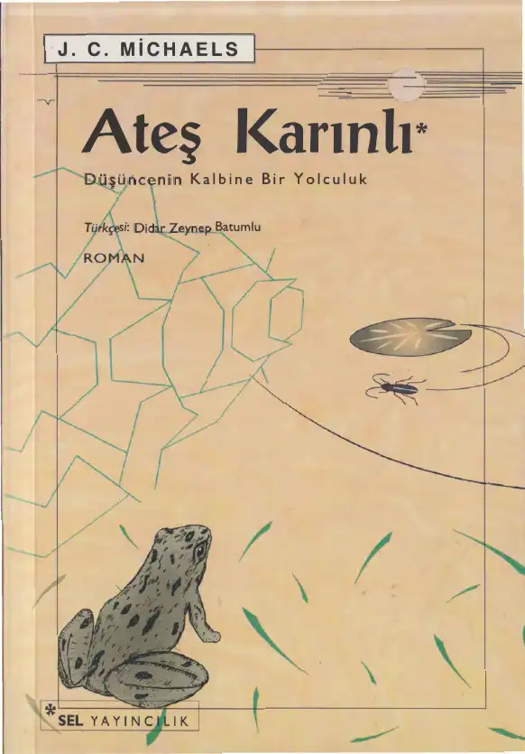 Ateş Karınlı — J. C. Michaels