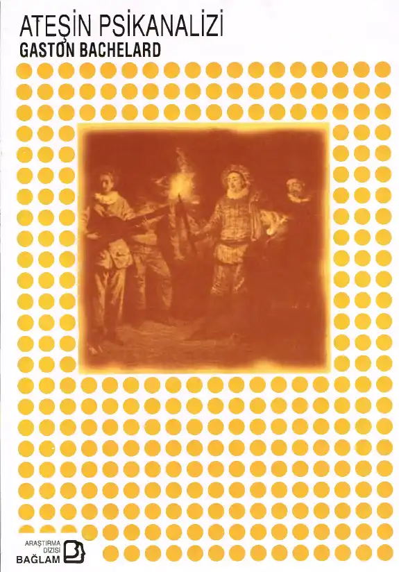 Ateşin Psikanalizi — Gaston Bachelard