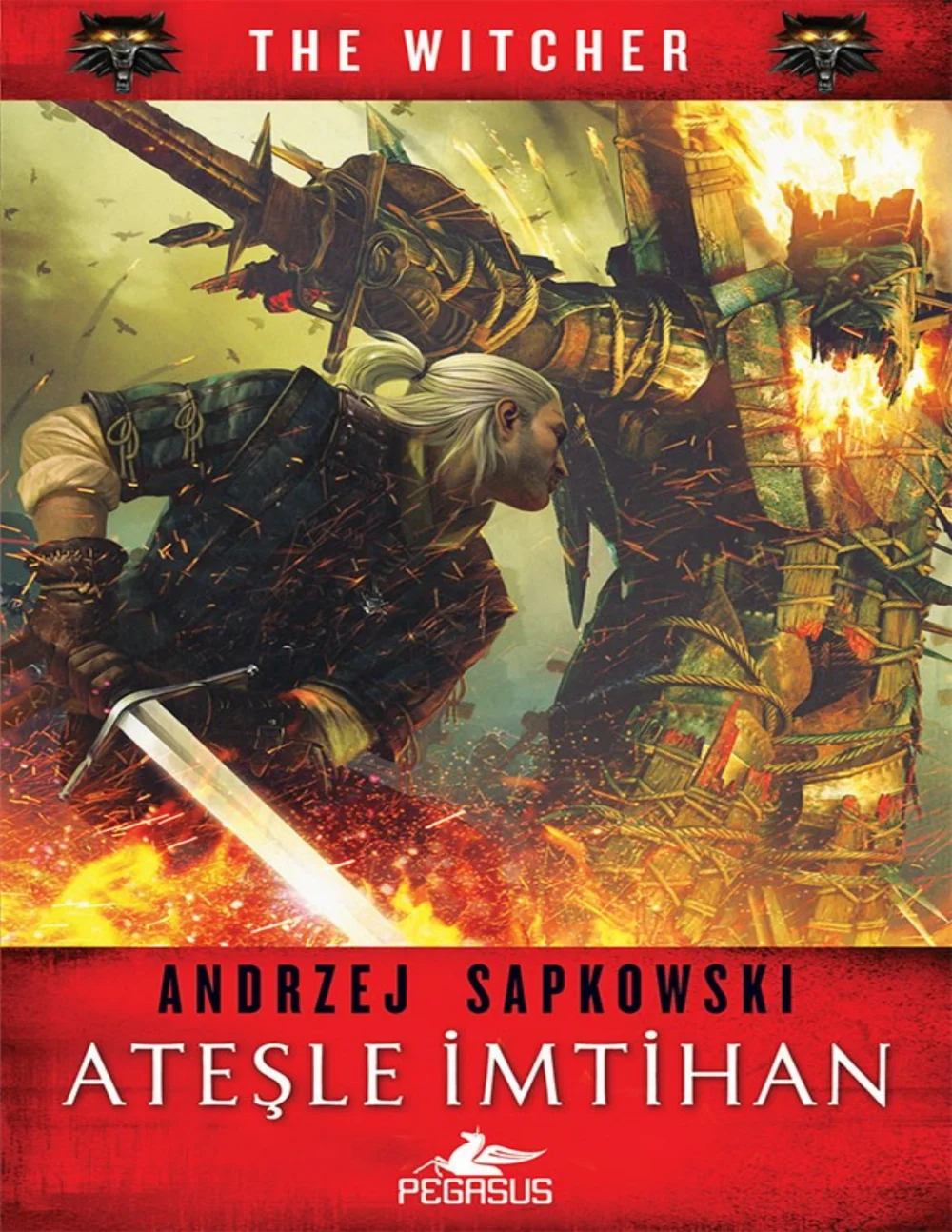 Ateşle İmtihan — Andrzej Sapkowski