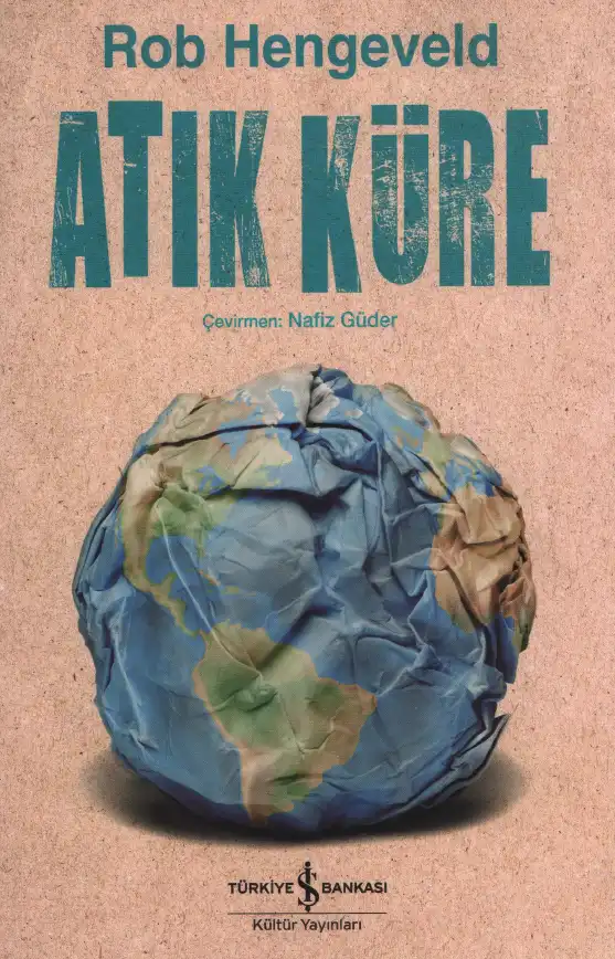 Atık Küre — Rob Hengeveld