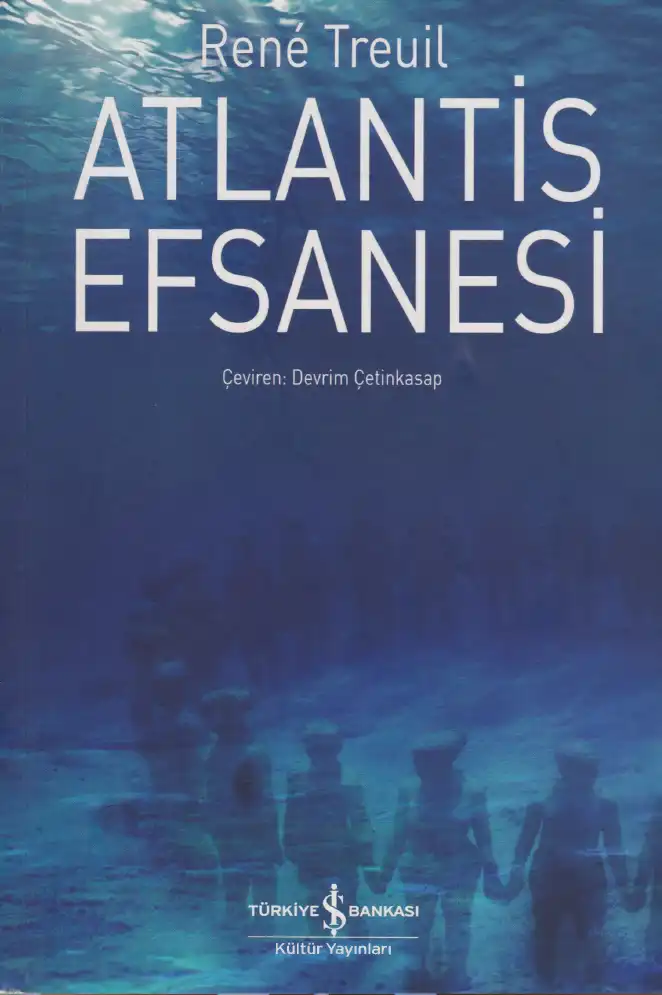 Atlantis Efsanesi — Rene Treuil