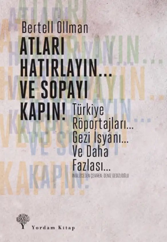 Atları Hatırlayın Ve Sopayı Kapın — Bertell Ollman