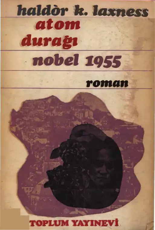 Atom Durağı — Haldor K. Laxness