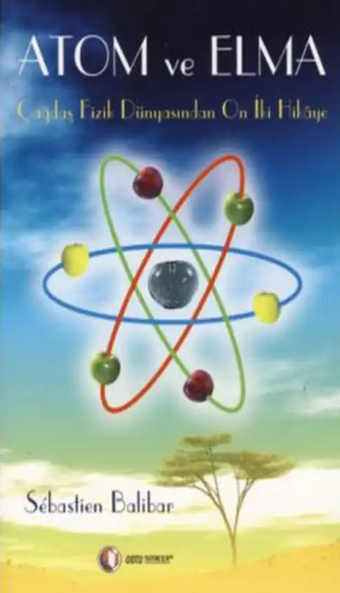 Atom ve Elma — Sebastien Balibar
