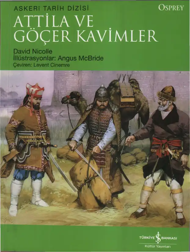 Attila ve Göçer Kavimler — David Lindholm and David Nicolle