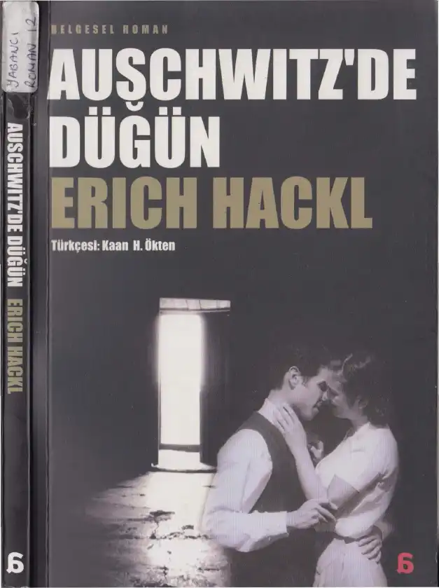 Auschwitz'de Düğün — Erich Hackl