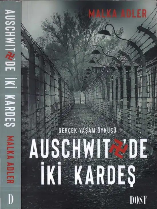 Auschwitz'de İki Kardeş — Malka Adler