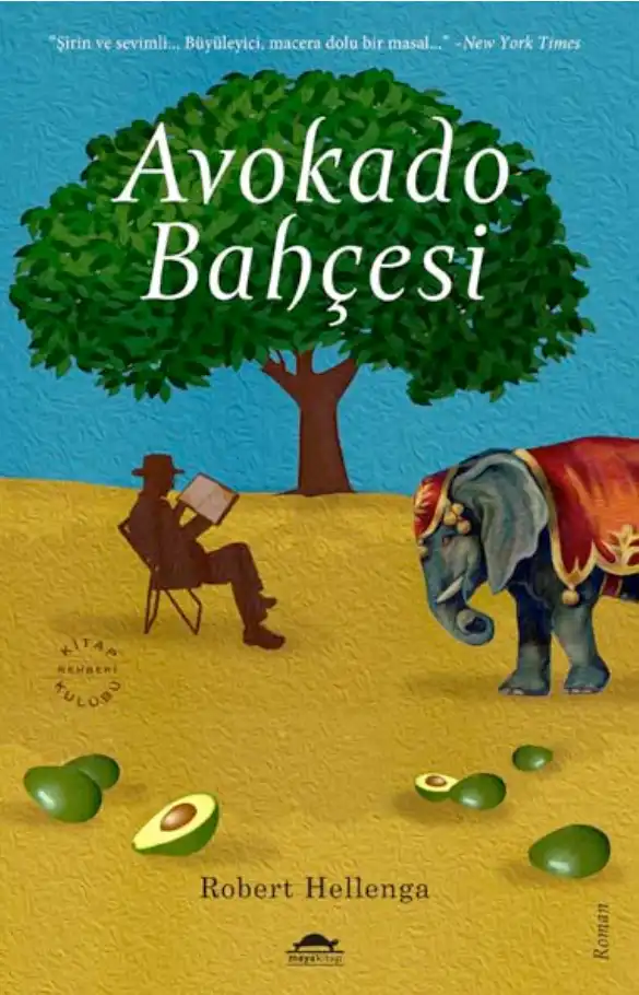 Avakado Bahçesi — Robert Hellenga