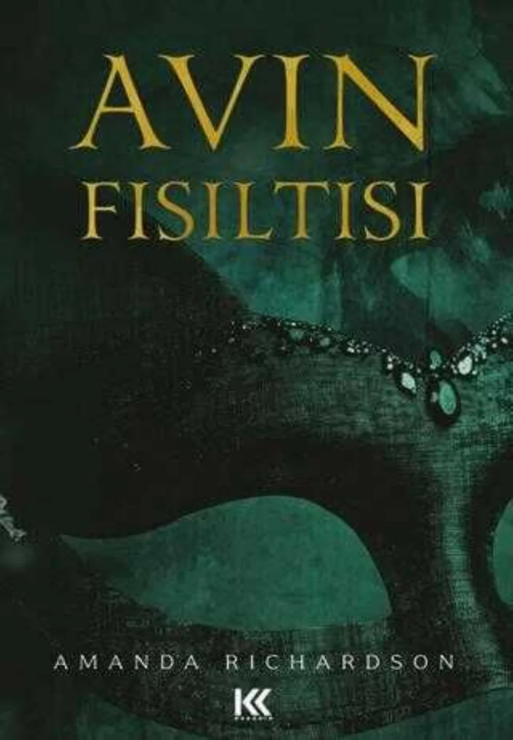 Avın Fısıltısı — Amanda Richardson