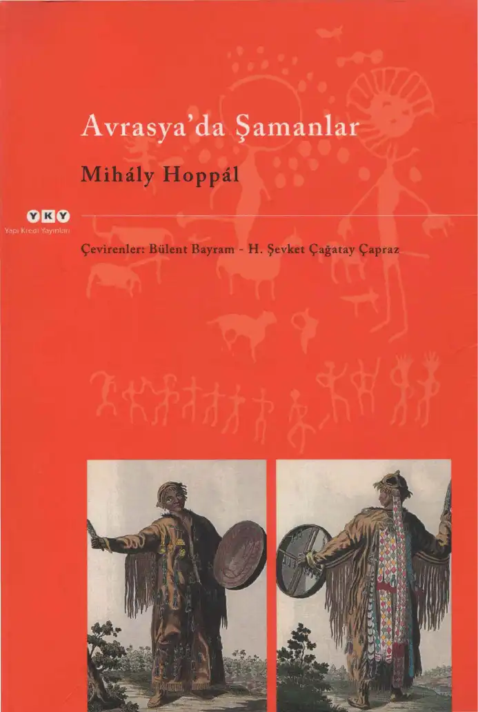 Avrasya'da Şamanlar — Mihaly Hoppal