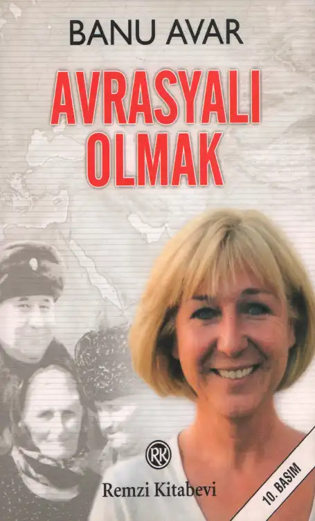 Avrasyalı Olmak — Banu Avar