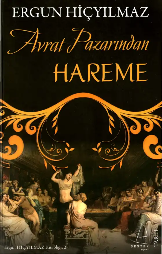 Avrat Pazarından Hareme — Ergun Hiçyılmaz