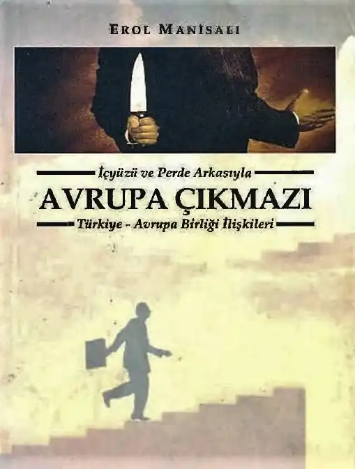 Avrupa Çıkmazı — Erol Manisalı
