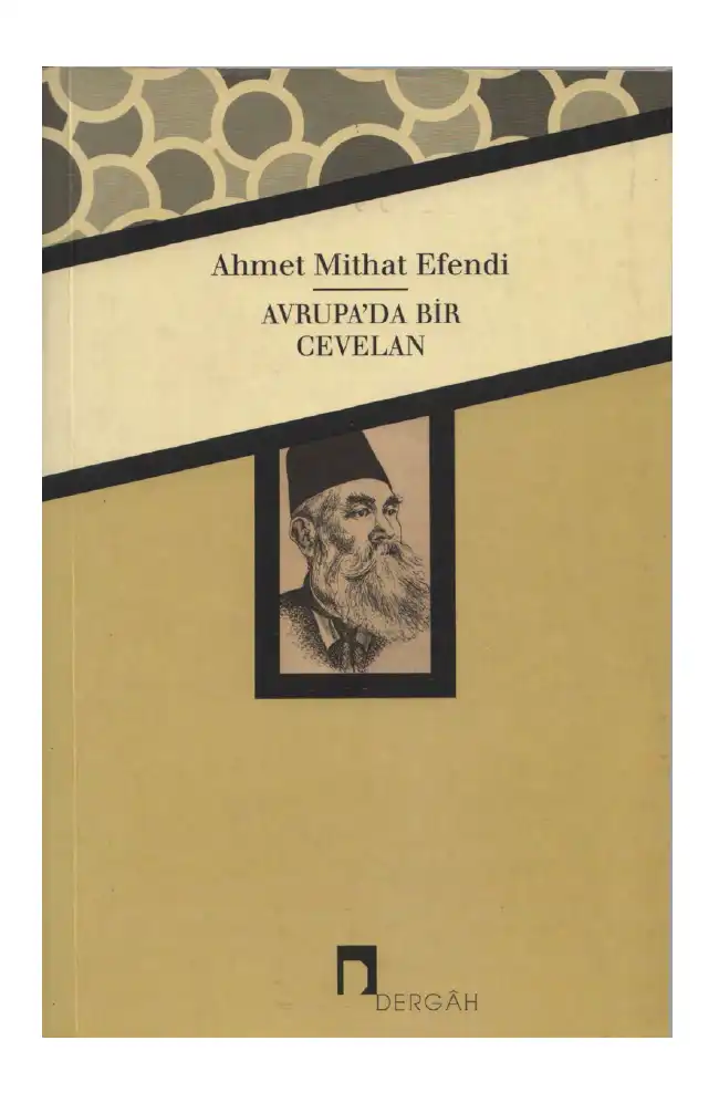 Avrupa'da Bir Cevelan — Ahmet Mithat Efendi