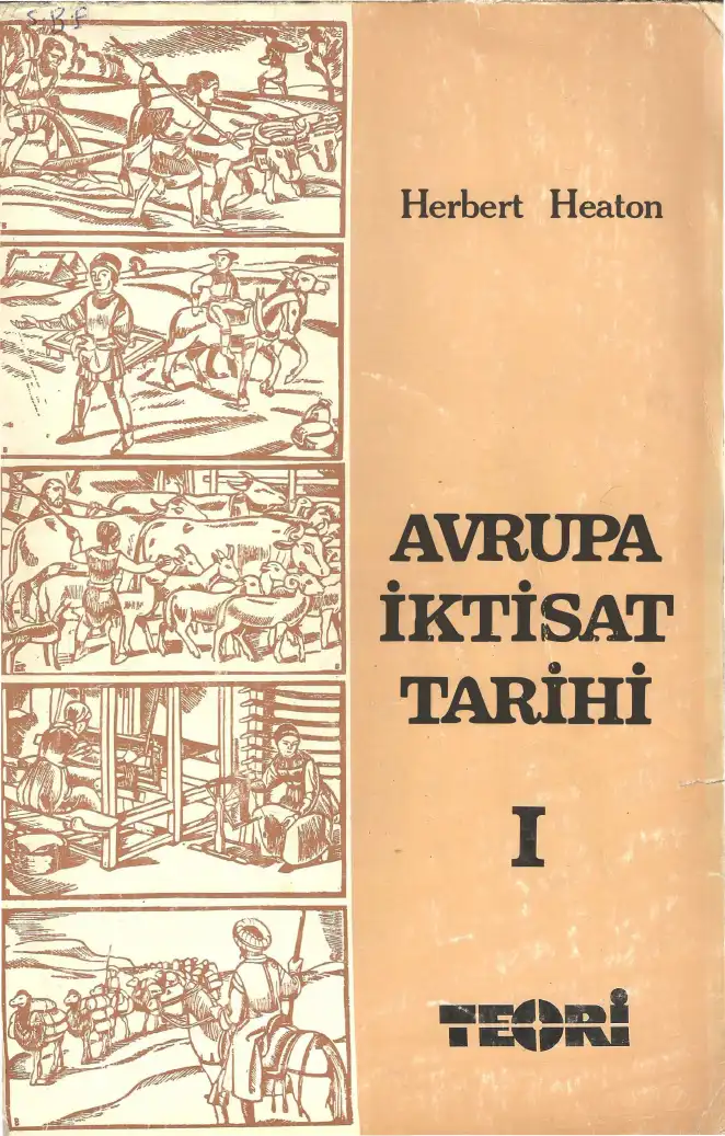 Avrupa İktisat Tarihi Cilt 1 — Herbert Heaton