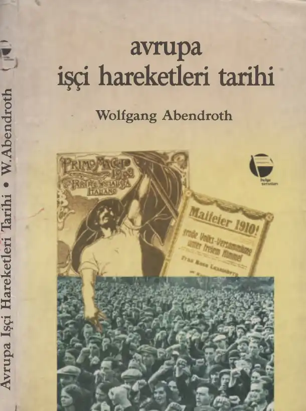Avrupa İşçi Hareketleri Tarihi — Wolfgang Abendroth